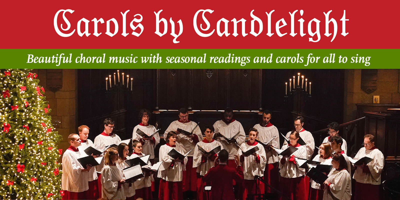 Carols by Candlelight: The Advent Concert